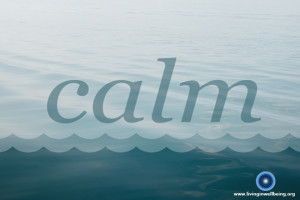 Tips For Becoming Calm